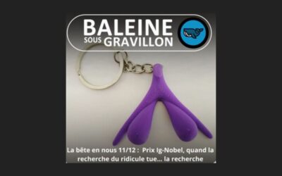 S03E78 : Prix Ig-Nobel,quand la recherche du ridicule tue… la recherche